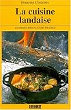 La cuisine landaise by 