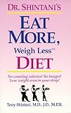 Dr. Shintani's Eat More, Weigh Less Diet