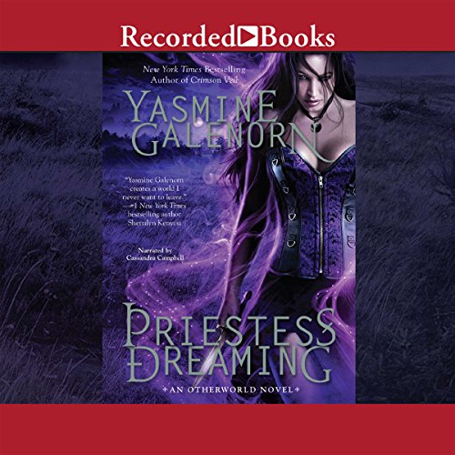 Priestess Dreaming: Otherworld/Sisters of the Moon, Book 16