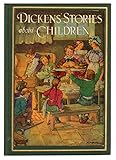 Dickens' Stories About Children, 1929