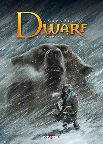 Dwarf, Tome 2 : Razoark by Shovel