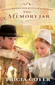 The Memory Jar Seven Brides For Seven Bachelors Book 1