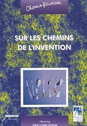 Sur les chemins de l'invention