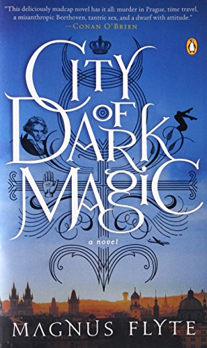 City of Dark Magic (City of Dark Magic, #1)