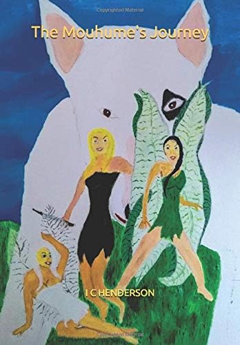 The Mouhume's Journey (Jack and Annie's Magical Garden Book 1)