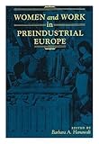 Women and Work in Preindustrial Europe, , 0253203678