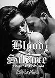Blood Of Silence, Tome 9 : Lochan (French Edition) by Amélie C. Astier, Mary Matthews