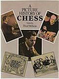 Picture History of Chess by 