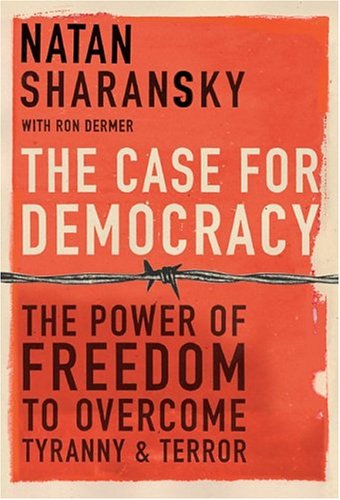 [R.E.A.D] The Case For Democracy [E.P.U.B]