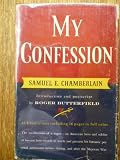 Samuel Chamberlain My Confession