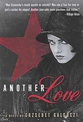 Another Love: A Novel