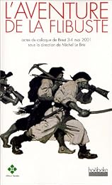 L' aventure de la flibuste