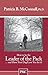 How to be the Leader of the Pack...And have Your Dog Love You For It. by Patricia B. McConnell Ph.D.