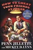How to Cheat Your Friends at Poker: The Wisdom of Dickie Richard