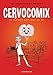 Cervocomix (French Edition) by 