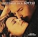 Message in a Bottle (Original Motion Picture Score)