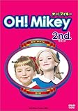OH!Mikey 2nd. [DVD]