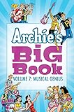 Archie's Big Book Vol. 7: Musical Genius