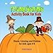 Thanksgiving Activity Book for Kids: Mazes, Coloring and puzzles for kids ages 4-8