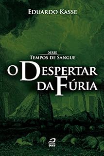 Livro O despertar da fúria (Tempos de Sangue)