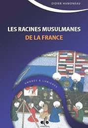 Les  racines musulmanes de la France