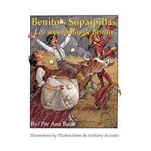 Benito's Sopaipillas / Las sopaipillas de Benito (Spanish Edition)