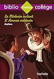 Le médecin volant ; L'amour médecin by
