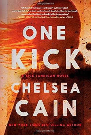 One Kick Kick Lannigan Book 1 By Chelsea Cain