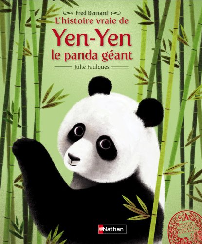 L' histoire vraie de Yen-Yen le panda géant