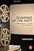 Grammar of the Shot (Volume 2)