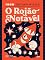 Livro O Rojão Notável (Sociedade das Relíquias Literárias Livro 25)