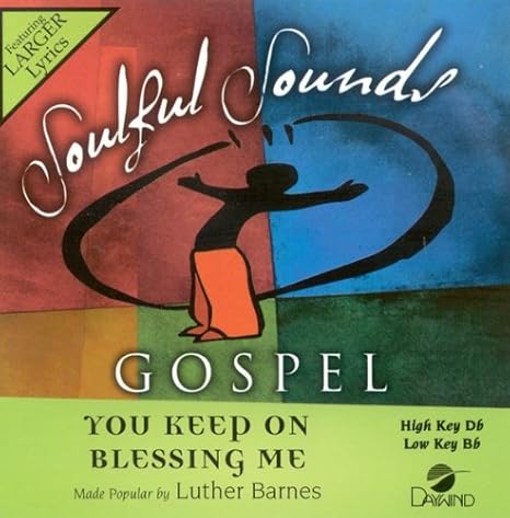 Luther Barnes You Keep On Blessing Me Accompaniment Performance