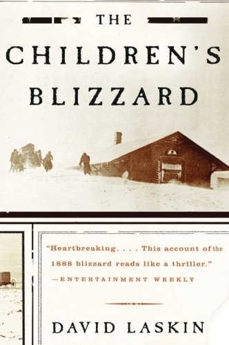 The Children's Blizzard
