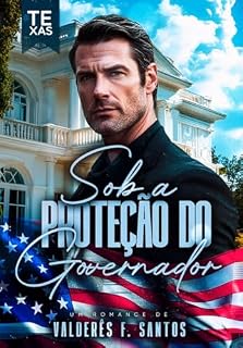 Livro SOB A PROTEÇÃO DO GOVERNADOR: Livro Único
