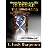 50,000 A.D. The Awakening