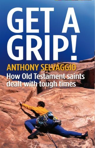 Get a Grip Paperback – September 1, 2010