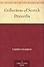 Collection of Scotch Proverbs by