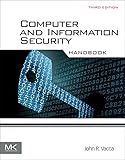 Computer and Information Security Handbook