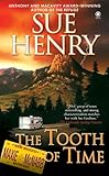 Front cover for the book The Tooth of Time by Sue Henry