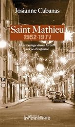 Saint Mathieu, 1952-1977