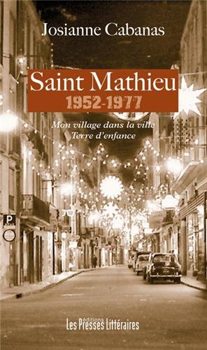 Saint Mathieu, 1952-1977
