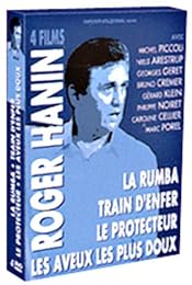 Roger Hanin - 4 Films - La Rumba + Train D'enfer + Le Protecteur + Les Aveux Les Plus Doux - Pack Spécial