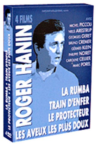 Roger Hanin - 4 Films - La Rumba + Train D'enfer + Le Protecteur + Les Aveux Les Plus Doux - Pack Spécial