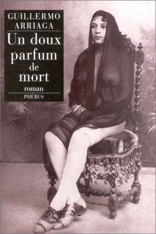 Un doux parfum de mort: roman