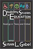 Disability Studies in Education, Gabel, Susan L., 0820455490