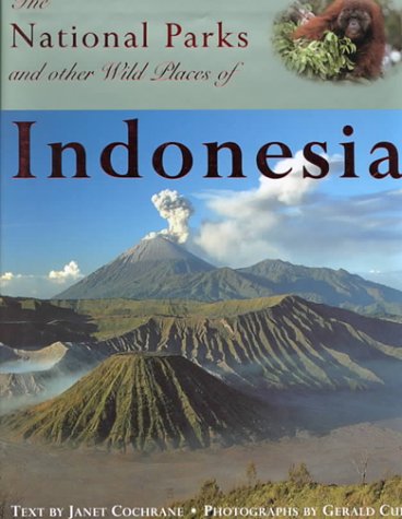 National Parks of Indonesia (National Parks of the World)