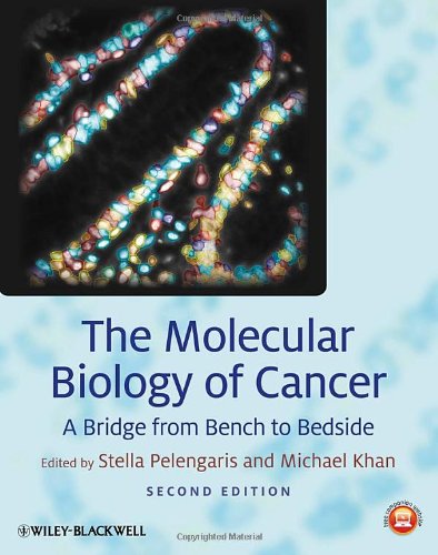 The Molecular Biology of Cancer:  A Bridge from Be nch to Bedside