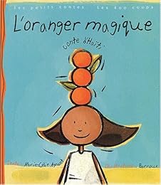 L' oranger magique