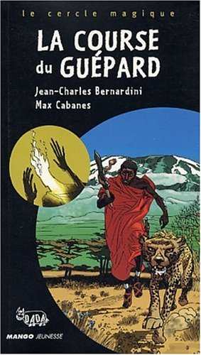 La  course du guépard