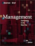 Management: Competing in the New Era
